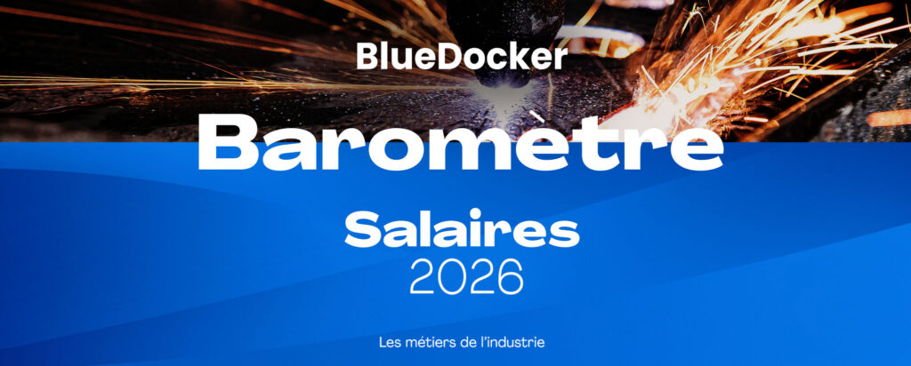 barometre_salaires_industrie_bluedocker_2026