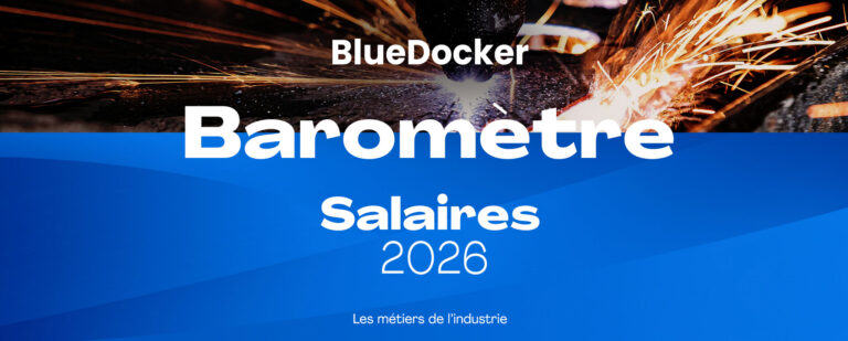 barometre_salaires_industrie_bluedocker_2026